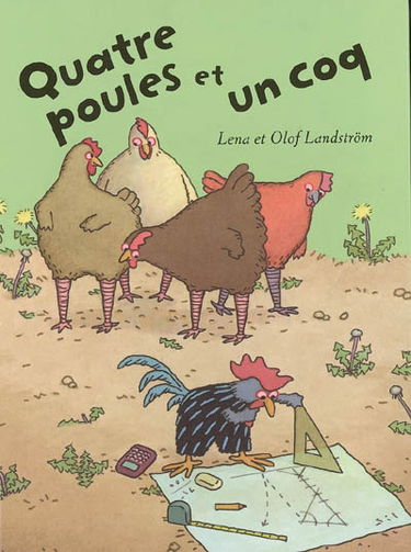 Quatre poules et un coq