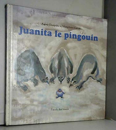 Juanita le pingouin