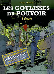 Les coulisses du pouvoir. Vol. 4. Vérités