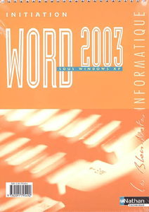 Initiation Word 2003 sous Windows XP