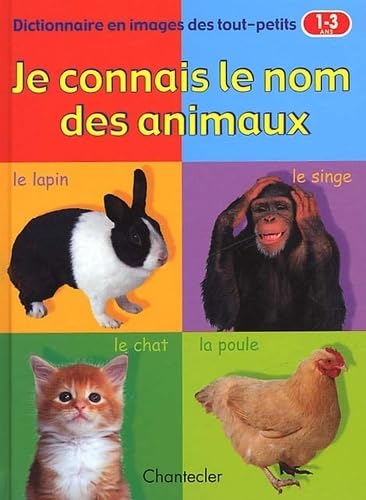 Je Connais Le Nom Des Animaux