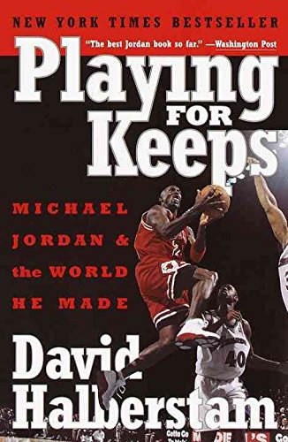 Couverture de Playing for Keeps: Michael Jordan and the World He Made