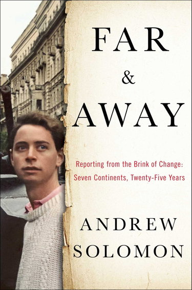 Couverture de Far and Away: Reporting from the Brink of Change