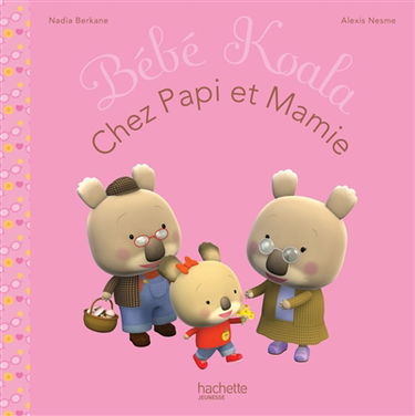 Bébé Koala. Vol. 24. Chez papi et mamie