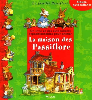 La maison des Passiflore : autocollants