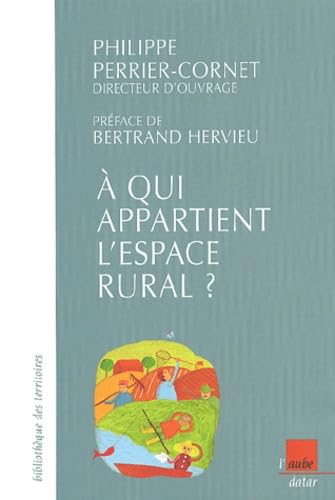 Les enjeux publics et politiques de l'espace rural