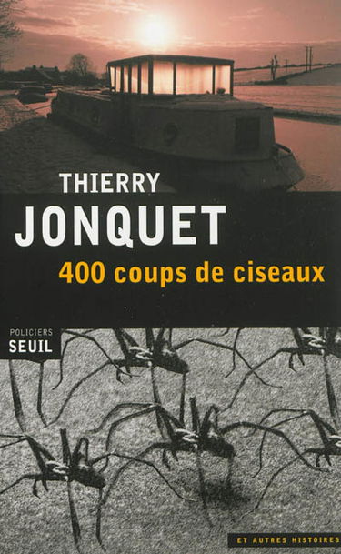 400 coups de ciseaux : et autres histoires