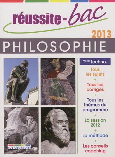 Philosophie, terminales séries technologiques : bac 2013
