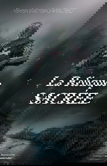 La relique sacrée