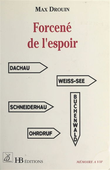 Forcené de l'espoir