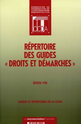 Répertoire des guides Droits et démarches : édition 1998