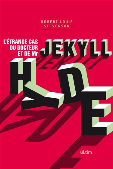 L'étrange cas du docteur Jekyll et de mister Hyde