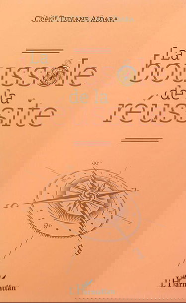 La boussole de la réussite : maximes