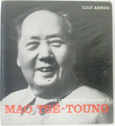 De l'empire du milieu à Mao Tsé-Toung
