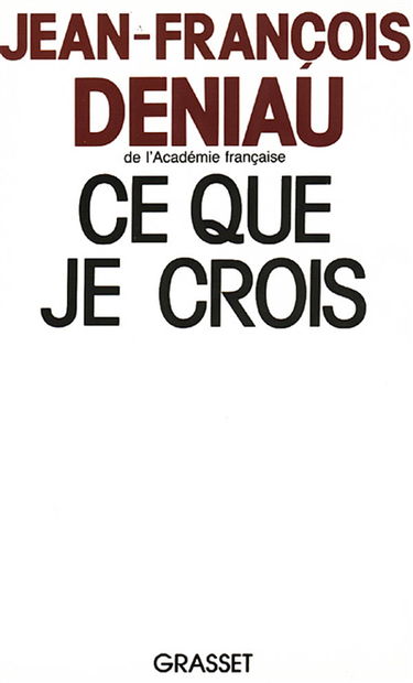 Ce que je crois