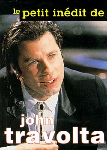 Le petit inédit de John Travolta