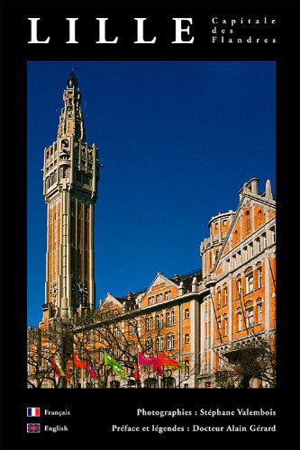 Lille Capitale des Flandres