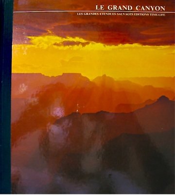 Le grand canyon - Les grandes etendues sauvage