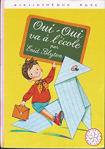 Oui-Oui va a l'ecole