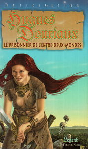 Le prisonnier de l'entre-deux-mondes