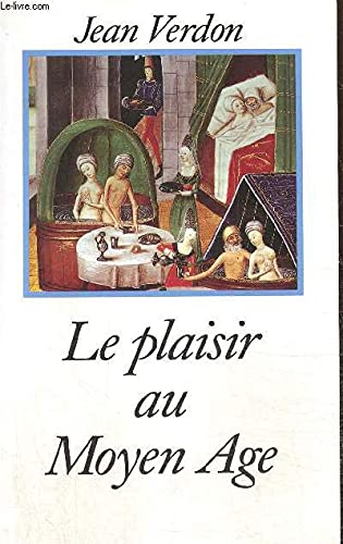 Couverture de Le plaisir au moyen-âge