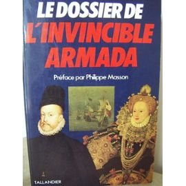 Le Dossier de l'invincible Armada