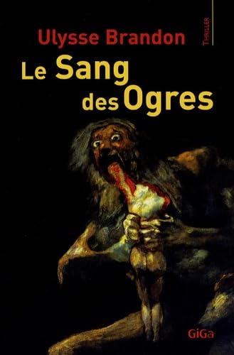 Le sang des ogres