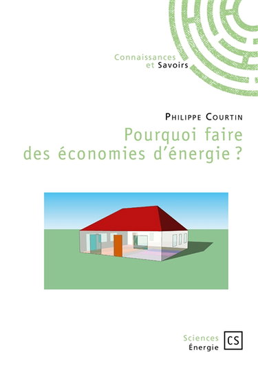 Pourquoi faire des économies d'énergie ?