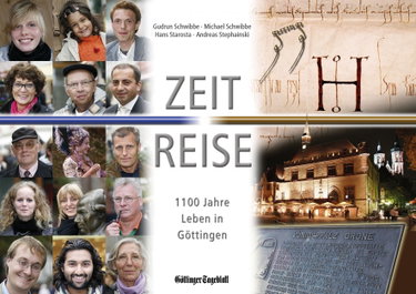 Couverture de Zeit-Reise - 1100 Jahre Leben in Göttingen [Zeitreise]