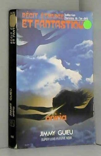 Couverture de Oniria : Récit étrange et fantastique (Super luxe Fleuve noir) par Jimmy Guieu