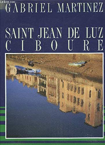 SAINT JEAN DE LUZ CIBOURE