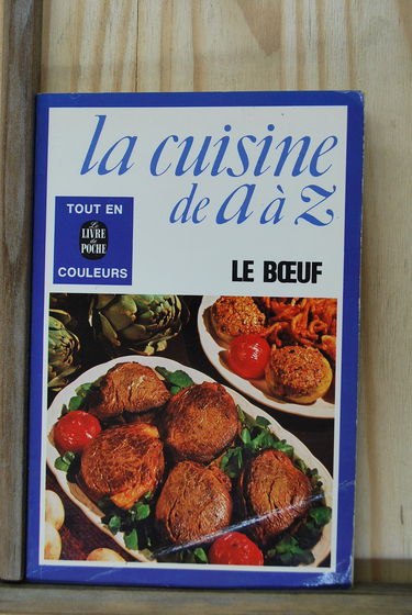 La Cuisine de A à Z 1 : le boeuf