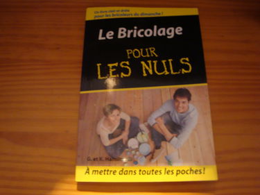 Le bricolage pour les NULS