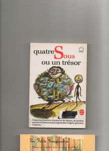Quatre sous ou un trésor (Le Livre de poche)