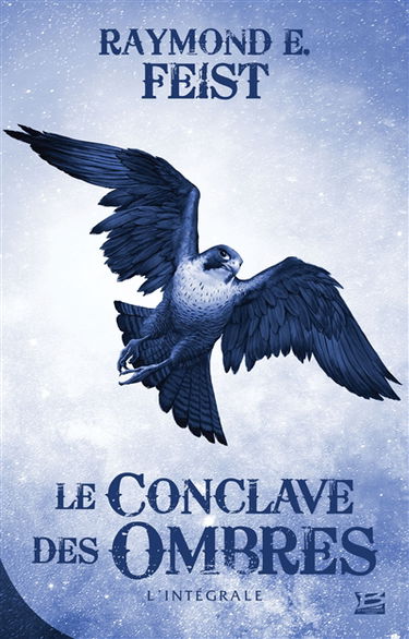 Le conclave des Ombres : l'intégrale