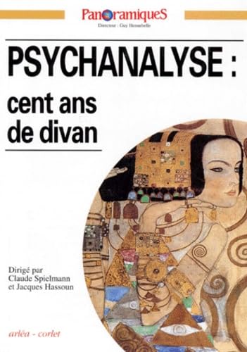 Panoramiques Numero 22 Octobre 1995 : Psychanalyse, Cent Ans De Divan