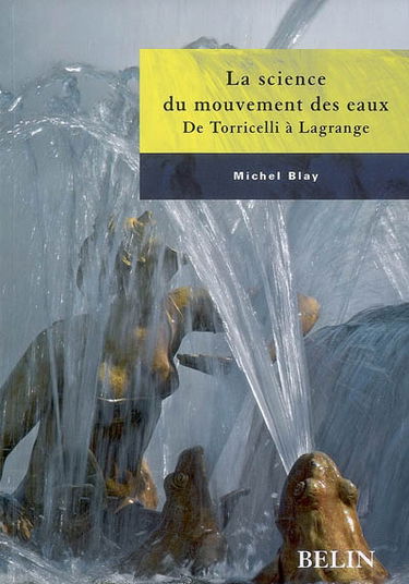 La science du mouvement des eaux : de Torricelli à Lagrange