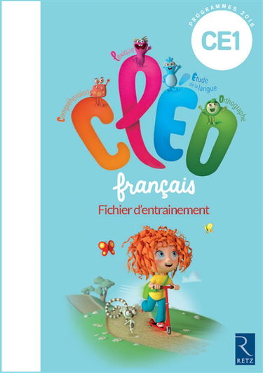 CLEO, français CE1 : fichier d'entraînement : programmes 2016