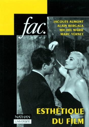 ESTHETIQUE DU FILM.: 2ème édition