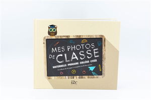 Mes photos de classe : maternelle, primaire, collège, lycée : un album de 64 pages à compléter au fil des années