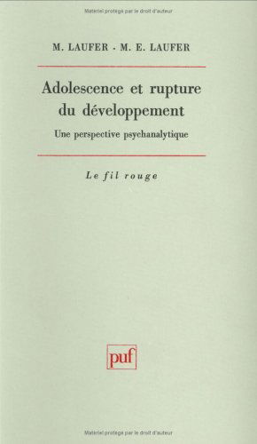 Adolescence et rupture du développement : une perspective psychanalytique