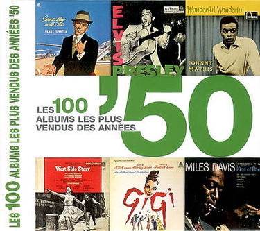 Les 100 albums les plus vendus des années 50