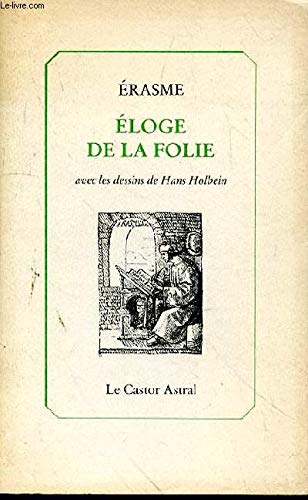 Eloge de la folie