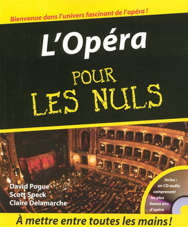 L'opéra pour les nuls