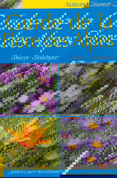 Guide de la flore des Alpes