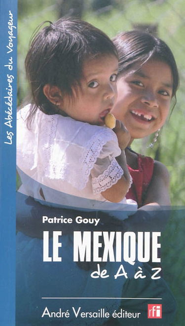 Le Mexique de A à Z