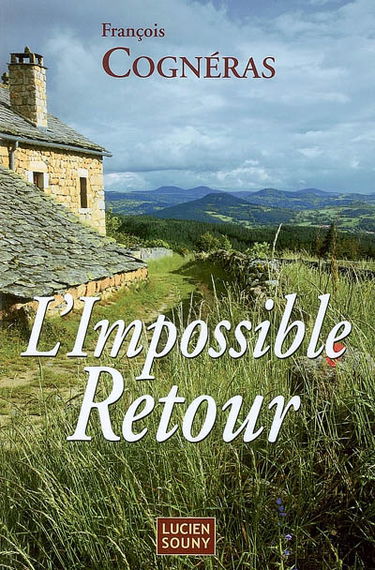 L'impossible retour