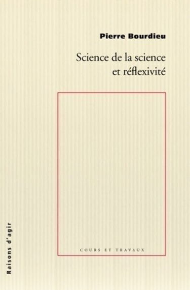 Science de la science et réflexivité