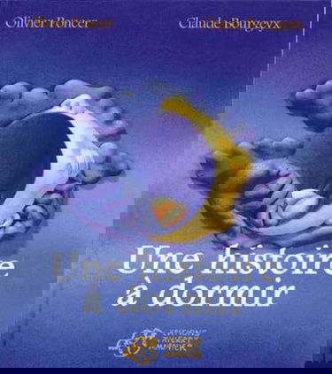 Une histoire à dormir