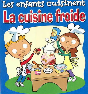 La cuisine froide